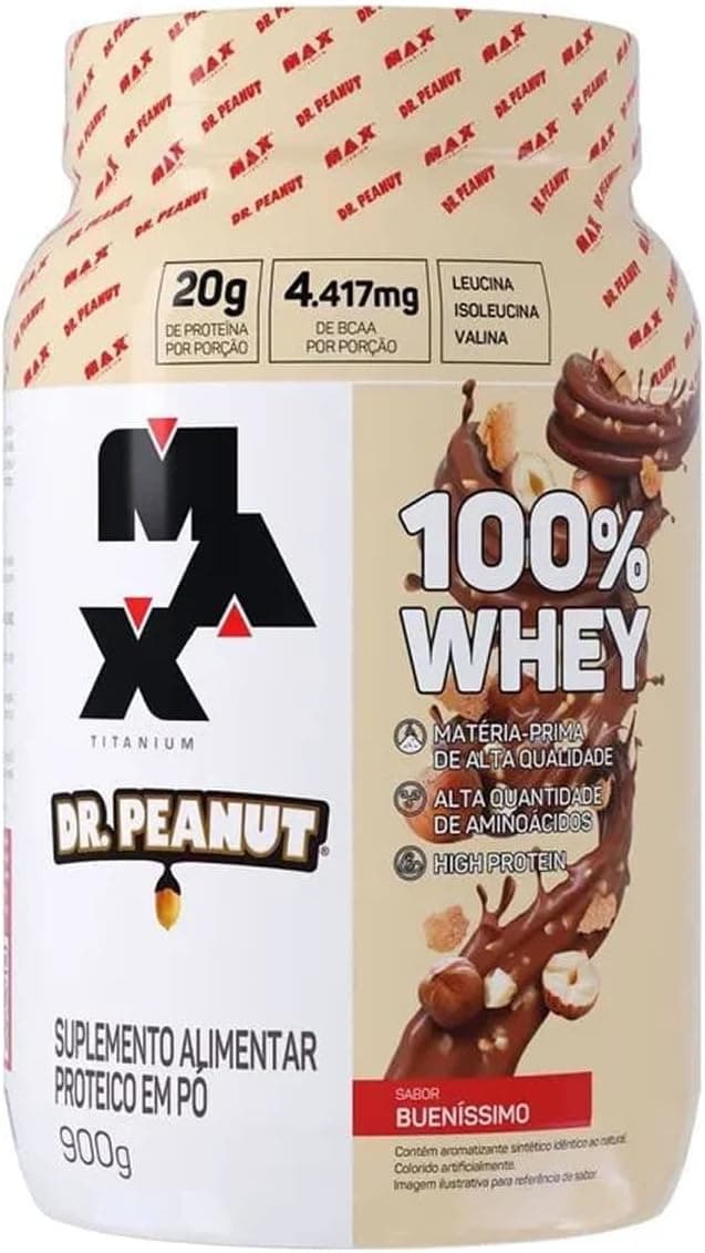 Max Titanium x Dr. Peanut — 100% Whey - Análise completa, benefícios e onde comprar com melhor preço